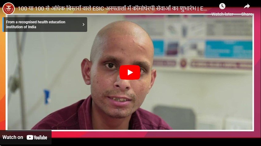 Chemotherapy services launched in ESIC Healthcare with 100 or more roses. ESICHQ